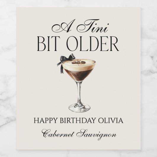 Tini Bit Older Espresso Martini Birthday Party ワインラベル (シングルラベル)
