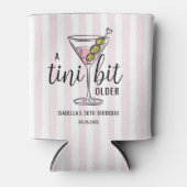 Tini Bit Older Pink Martini Cocktail Birthday 缶クーラー (正面)