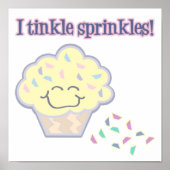 tinkle sprinkles funny cupcake ポスター (正面)