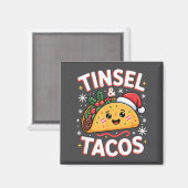 Tinsel And Tacos Cute Christmas Mexican Food Fun  マグネット (正面/裏面)