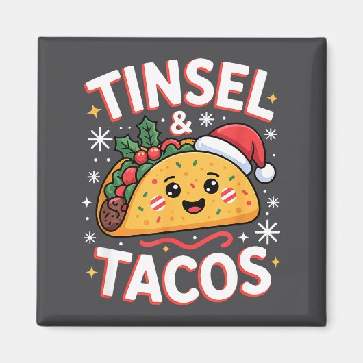 Tinsel And Tacos Cute Christmas Mexican Food Fun  マグネット (正面)