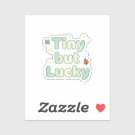 Tiny But Lucky Cute Baby Font St Patrick's Day シール