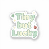 Tiny But Lucky Cute Baby Font St Patrick's Day シール (正面)
