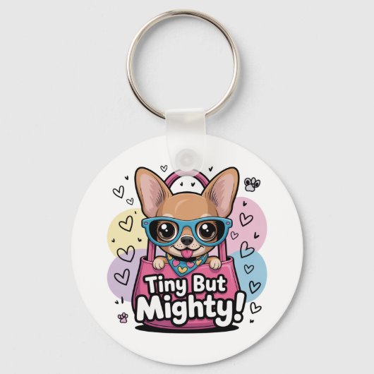 Tiny but Mighty Chihuahua  Keychains & Lanyards キーホルダー (裏面)