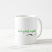 Tiny but Mighty – Editable Dinosaur Mug コーヒーマグカップ (正面右)