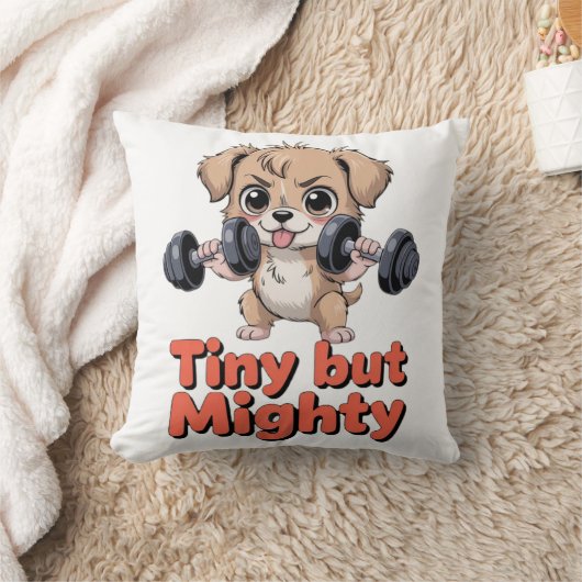Tiny But Mighty Puppy クッション (ブランケット)