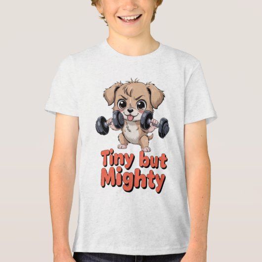 Tiny But Mighty Puppy トライブレンドＴシャツ (正面)