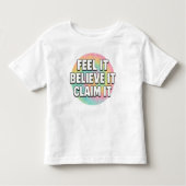 Tiny Dreamer – Feel It, Believe It, Claim It  トドラーTシャツ (正面)