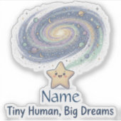 Tiny Human Big Dreams かわいい名前入り  シール (正面)