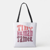 Tiny Human Tamer Daycare Child Care Worker Gift トートバッグ (裏面)