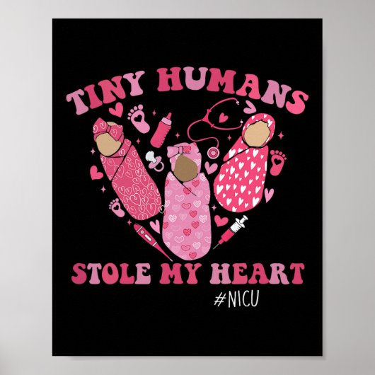 Tiny Humans Stole My Heart NICU看護師バレンタインギ ポスター (正面)