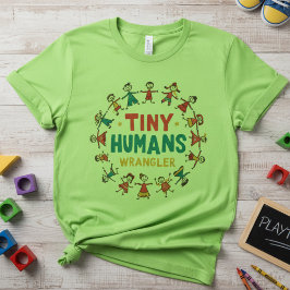 Tiny Humans Wrangler — 可愛い小学校の先生 Tシャツ