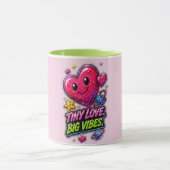 Tiny Love Big Vibes マグカップ 💖✨ (中央)