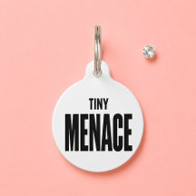 Tiny Menace 面白い ホワイト カスタム 名前 犬 猫