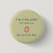 Tiny potato button 缶バッジ (正面)