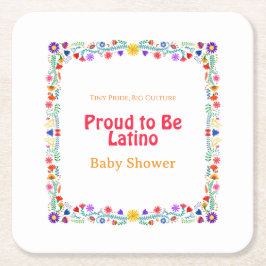 Tiny Pride, Big Culture – Proud to Be Latino Baby スクエアペーパーコースター