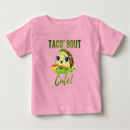Tiny Taco Talk: 'Taco 'Bout Cute' Tee ベビーTシャツ