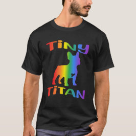 Tiny Titan レインボー フレンチブルドッグ Tシャツ