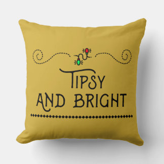 Tipsy and Bright | Festive Holiday Throw Pillow クッション