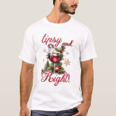 Tipsy and Bright Funny Wine Lovers Christmas Tシャツ (正面)