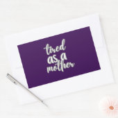 tired as a mother 長方形シール (封筒)