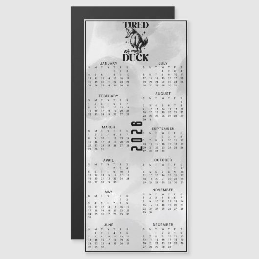 TIRED As DUCK 2026 ブラックダックカレンダー (正面/裏面)