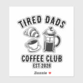 Tired Dads Coffee Club カスタム EST 2026 シール (シート)