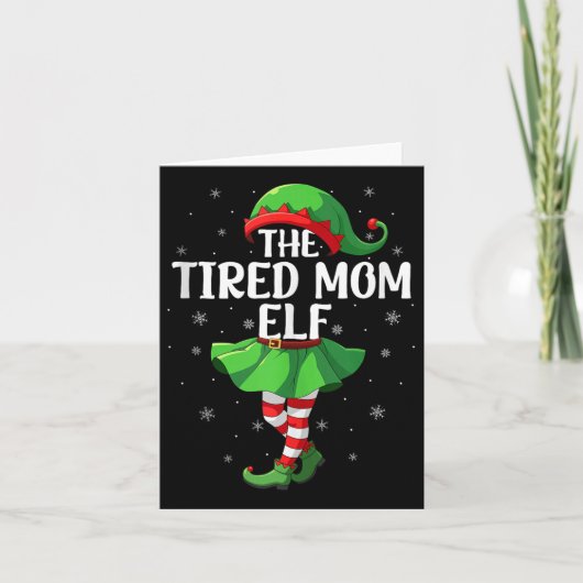 Tired Mom Elf Christmas Girls Women Elf Squad Xmas カード (正面)