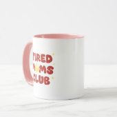 Tired Moms Club マグカップ (正面左)