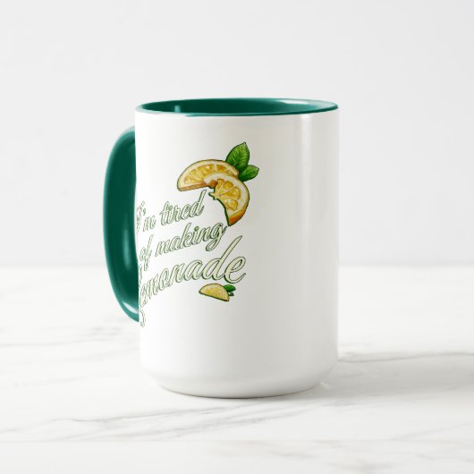 Tired of Making Lemonade MUG マグカップ (正面左)