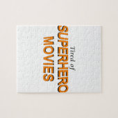 Tired Of Superhero Movies ジグソーパズル (横)