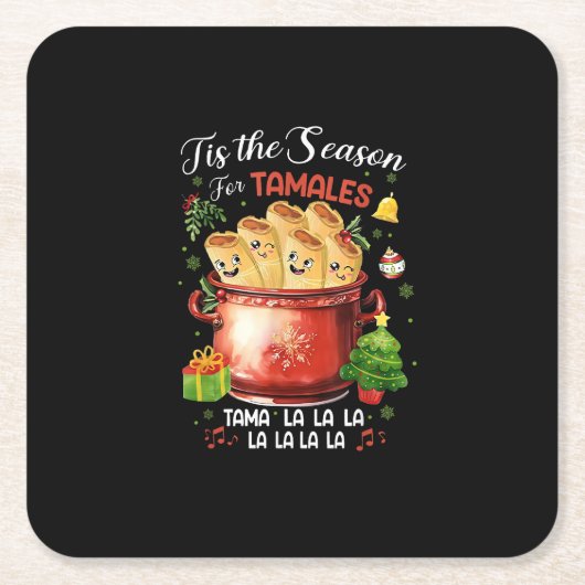 Tis Season For Tamales Christmas Mexican Food スクエアペーパーコースター (正面)