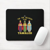 Tis Season For Tamales Funny Mexican Christmas マウスパッド (マウス)