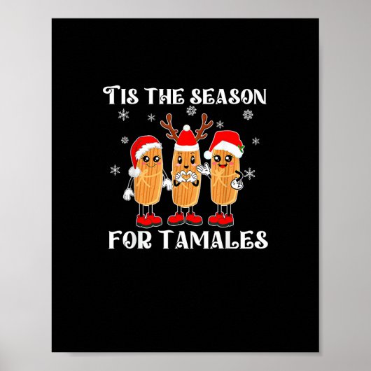 Tis Season For Tamales Mexican Christmas Modern ポスター (正面)