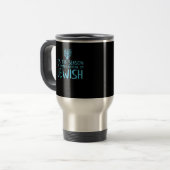 Tis Season To Everyone Im Jewish Funny Hanukkah トラベルマグ (正面左)