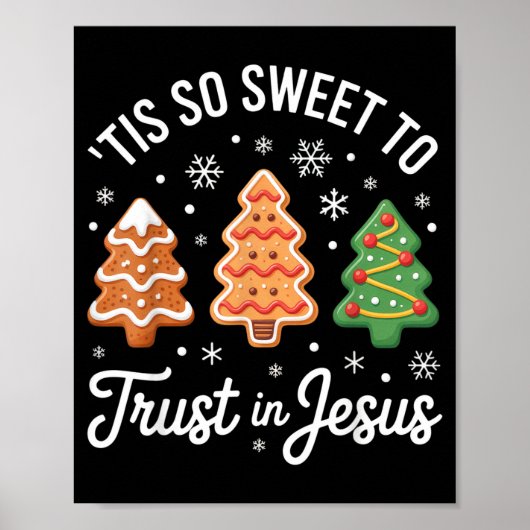 Tis So Sweet To Trust In Jesus - Festive Christian ポスター (正面)