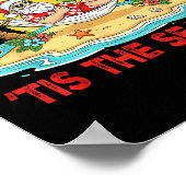 Tis The Sea-sun Santa Beach Vibes Christmas In Jul ポスター (角)