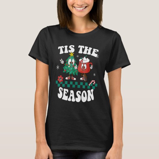 Tis The Season Christmas Hot Chocolate Pine Tree Tシャツ (正面)