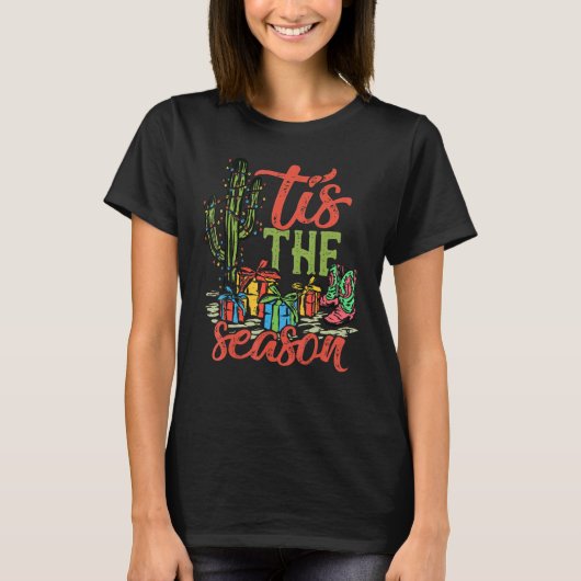 Tis' The Season Christmas Western Country Tシャツ (正面)