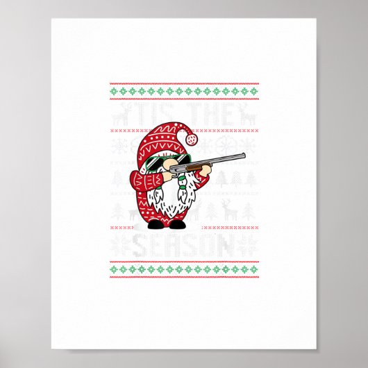 Tis The Season Deer Gnome Reindeer Christmas ポスター (正面)