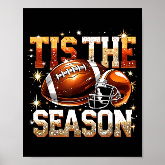 Tis The Season Football Lovers Helmet Srts Fan Gif ポスター (正面)