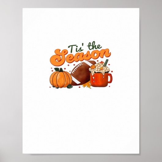 Tis The Season Football Mug Autumn Design ポスター (正面)