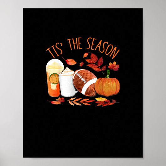 Tis The Season Football Pumpkin Thanksgiving Athle ポスター (正面)
