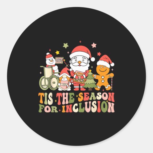 Tis The Season For Inclusion  ラウンドシール (正面)