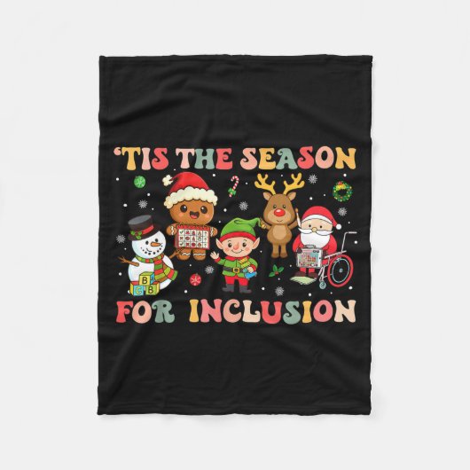 Tis The Season For Inclusion Christmas Sped Teache フリースブランケット (正面)