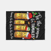 Tis The Season For Tamales Christmas Holiday Mexic フリースブランケット (正面(横))