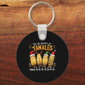 Tis The Season For Tamales Mexican Tamala Christma キーホルダー (正面)