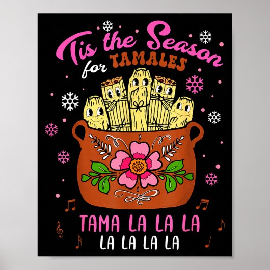 Tis The Season For Tamales Mexican Tamala Navidad  ポスター (正面)