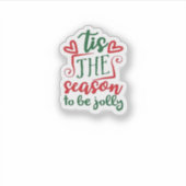 Tis The Season Funny Trendy シール (正面)