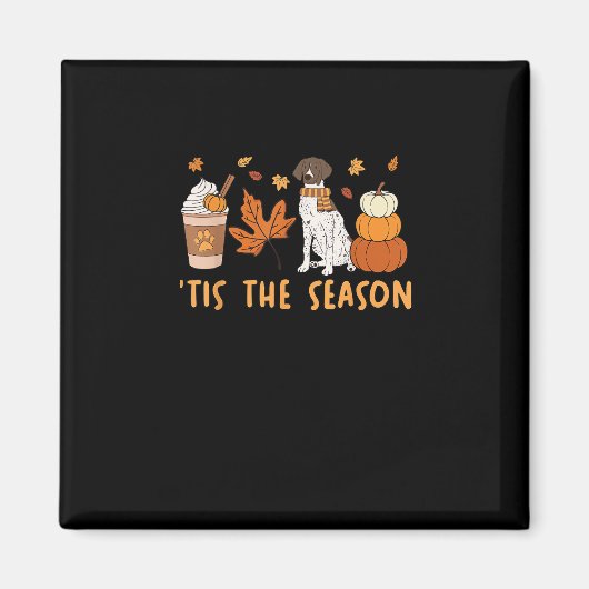 Tis The Season German Shorthaired Dog Fall Pumpkin マグネット (正面)